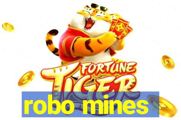 robo mines